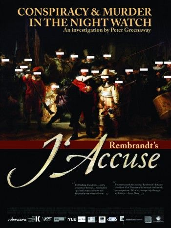 Tiedosto:Rembrandt’s J’accuse 2008 poster.jpg