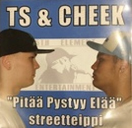 Mixtapen TS & Cheek - Pitää pystyy elää kansikuva