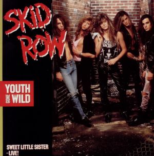 Tiedosto:Skid Row Youth Gone Wild.jpg