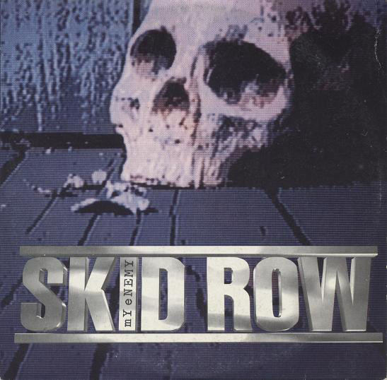 Tiedosto:Skid Row - My Enemy.jpg