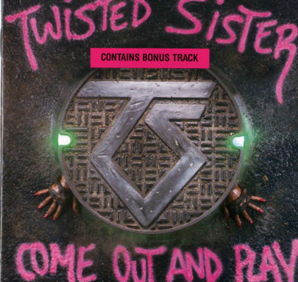 Tiedosto:Twisted Sister Come Out And Play.jpg