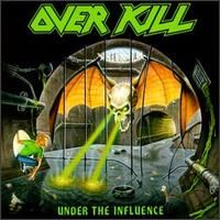 Tiedosto:Overkill - Under the Influence.jpg