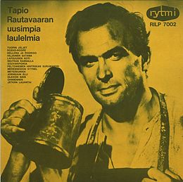 Studioalbumin Tapio Rautavaaran uusimpia laulelmia kansikuva