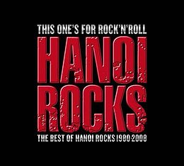 Kokoelmalevyn This One’s for Rock’n’roll – The Best of Hanoi Rocks 1980–2008 kansikuva