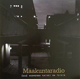 Studioalbumin Ehkä huomenna kaikki on toisin kansikuva