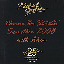 Singlen ”Wanna Be Startin’ Somethin’ 2008” kansikuva