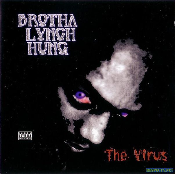 Tiedosto:BrothaLynchHung-The Virus-cover.jpg