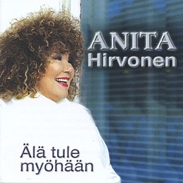 Studioalbumin Älä tule myöhään kansikuva