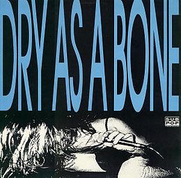 EP-levyn Dry As a Bone kansikuva