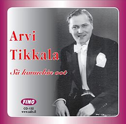 Kokoelmalevyn Arvi Tikkala 1936–1939 kansikuva