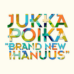 Singlen ”Brand New Ihanuus” kansikuva