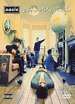 Pienoiskuva sivulle Definitely Maybe – The DVD