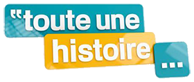 Logo de l'émission Toute une histoire.