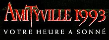 Description de l'image Amityville 1993 - Votre heure a sonné.jpg.
