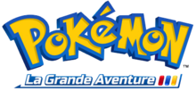 Image illustrative de l'article Pokémon - La Grande Aventure