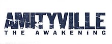 Description de l'image Amityville - The Awakening.jpg.