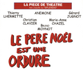 Vignette pour Le père Noël est une ordure (pièce de théâtre)