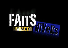 Logo de l'émission Faits divers, le mag.