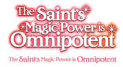 Vignette pour The Saint's Magic Power Is Omnipotent