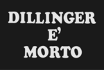 Vignette pour Dillinger est mort