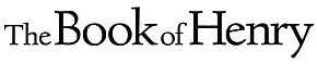 Description de l'image The Book of Henry Logo.jpg.