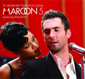 קובץ:Maroon 5 feat rihanna-if i never see your face again.png