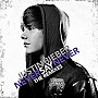 תמונה ממוזערת עבור Never Say Never: The Remixes