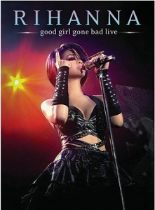 Datoteka:Good Girl Gone Bad Live.png