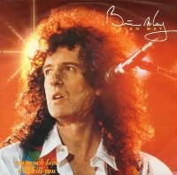 Fájl:Brian May - too much love will kill you.jpg