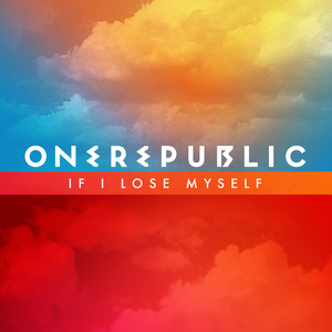 «If I Lose Myself» սինգլի շապիկը (OneRepublic, 2013)