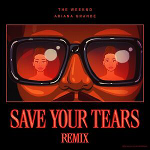 «Save Your Tears» սինգլի շապիկը (The Weeknd, 2020)