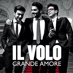 «Grande amore» սինգլի շապիկը (Il Volo, 2015)