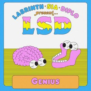 «Genius» սինգլի շապիկը (LSD, 2018)