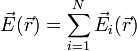 \vec{E}(\vec{r}) = \sum_{i = 1}^{N} \vec{E}_i(\vec{r})