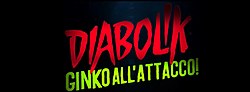 Miniatura per Diabolik - Ginko all'attacco!