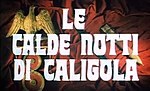 Miniatura per Le calde notti di Caligola