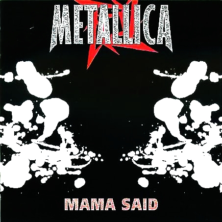 ფაილი:Metallica - Mama Said.jpg