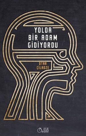 ფაილი:Yolda Bir Adam Gidiyordu.jpg