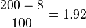 \frac{200-8}{100}=1.92