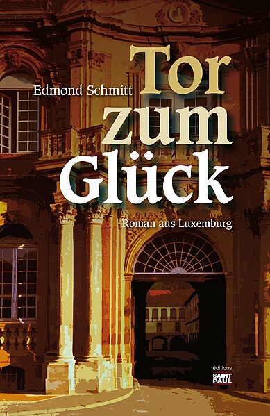 Fichier:Schmitt tor zum Glueck.jpg