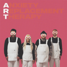 Anxiety Replacement Therapy viršelis