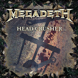 Податотека:Megadeth Head Crusher Itunes Cover.jpg