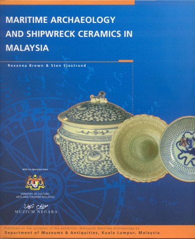 Fail:Buku Martime Archaeology And Shipwreck Ceramics In Malaysia.jpg