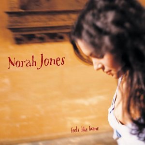 Fail:Norah Jones - Feels Like Home.jpg