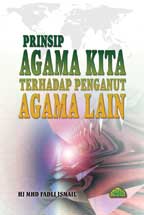 Fail:Prinsip Agama Kita Terhadap Penganut Agama Lain.jpg