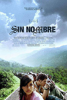 Poster tayangan pawagam filem Sin Nombre