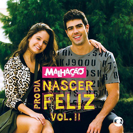 Ficheiro:Capa de Malhação Pro Dia Nascer Feliz Vol 2.jpg