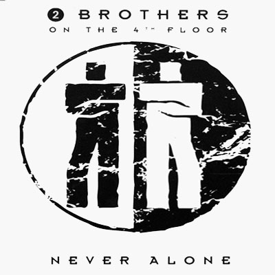 Ficheiro:2 Brothers On The 4th Floor - Never Alone.jpg