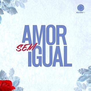 Ficheiro:Amor sem Igual - trilha sonora.jpg