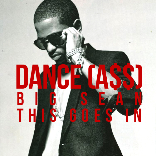 Ficheiro:Dance (A$$) - Big Sean.jpg